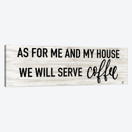 We Serve Coffee Canvas Print #FMC101} by Fearfully Made Creations Canvas Art