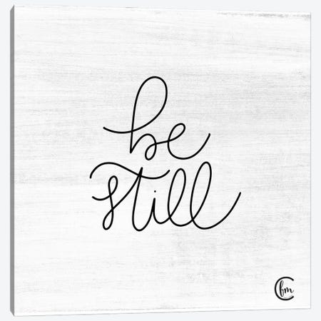 Be Still Canvas Print #FMC14} by Fearfully Made Creations Art Print