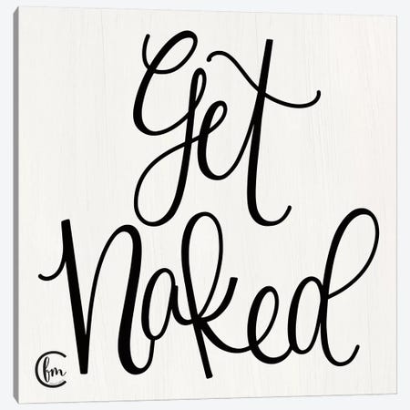 Get Naked Canvas Print #FMC21} by Fearfully Made Creations Canvas Print