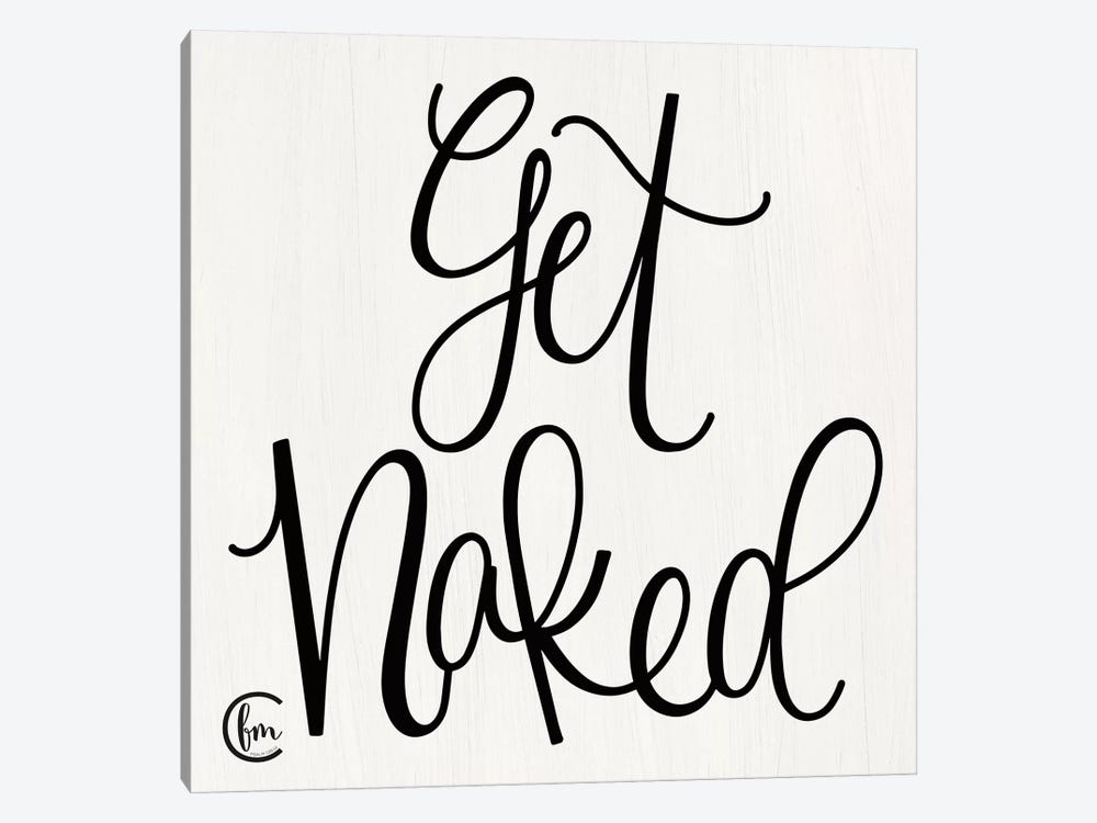Get Naked by Fearfully Made Creations 1-piece Canvas Artwork