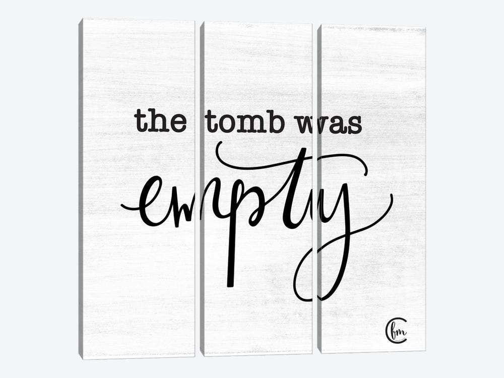 The Tomb was Empty 3-piece Art Print