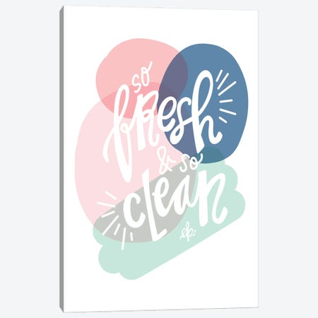 So Fresh and So Clean Canvas Print #FMC44} by Fearfully Made Creations Canvas Wall Art