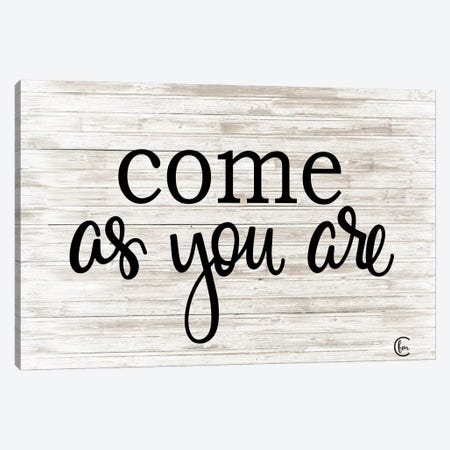Come as You Are  Canvas Print #FMC54} by Fearfully Made Creations Canvas Print