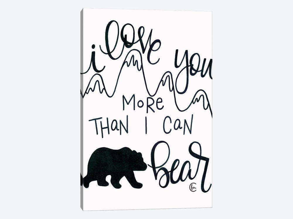 More Than I can Bear by Fearfully Made Creations 1-piece Canvas Print