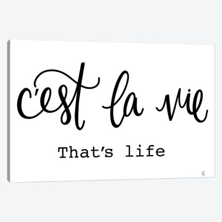 French That's Life Canvas Print #FMC80} by Fearfully Made Creations Canvas Print