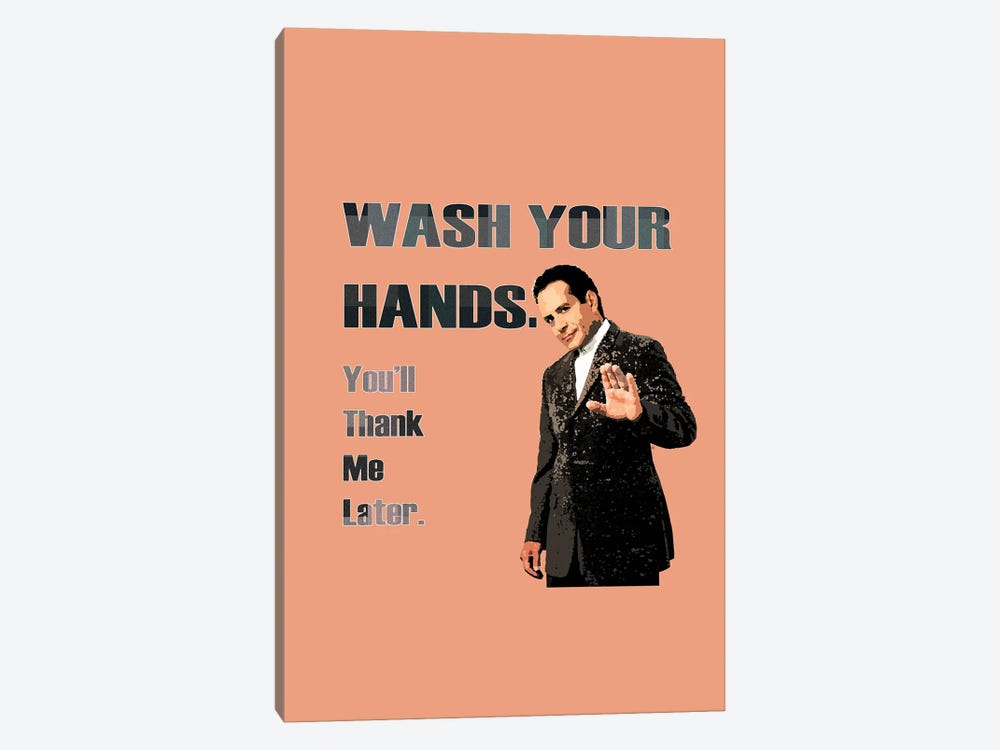 Wash Your Hands You Will Thank Me Later - Andrian Monk by Fanitsa Petrou 1-piece Canvas Print