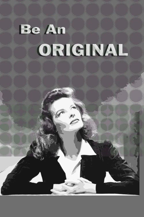 Katharine Hepburn Be An Original by Fanitsa Petrou wall art