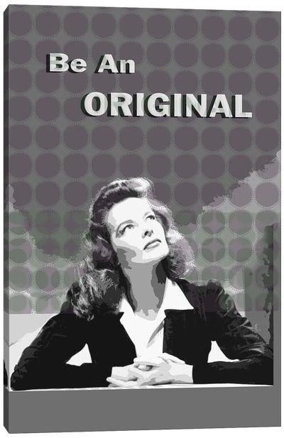 Katharine Hepburn Be An Original Canvas Art Print - Uniqueness Art