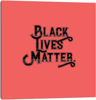 Black Lives Matter Canvas Art Print - Fanitsa Petrou