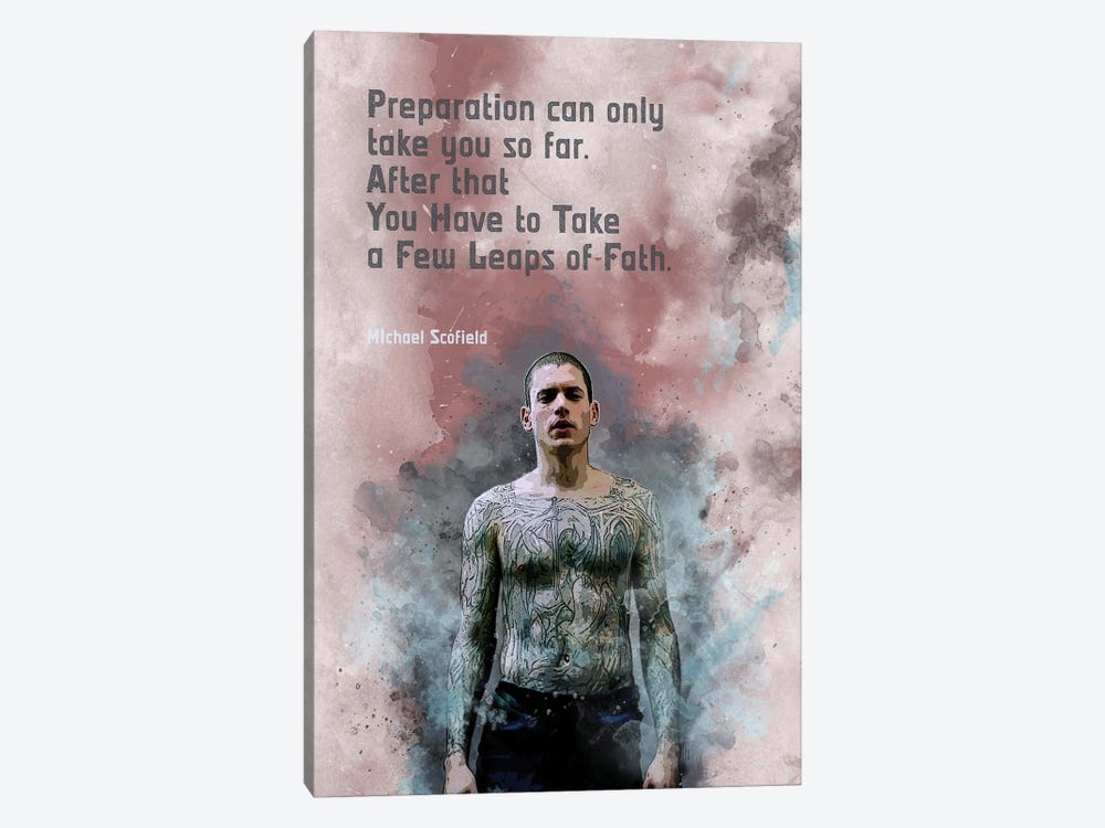 Prison Break Quotes - Michael Scofield III by Fanitsa Petrou 1-piece Canvas Artwork
