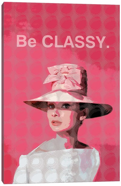 Audrey Hepburn Be Classy Canvas Art Print - Fanitsa Petrou