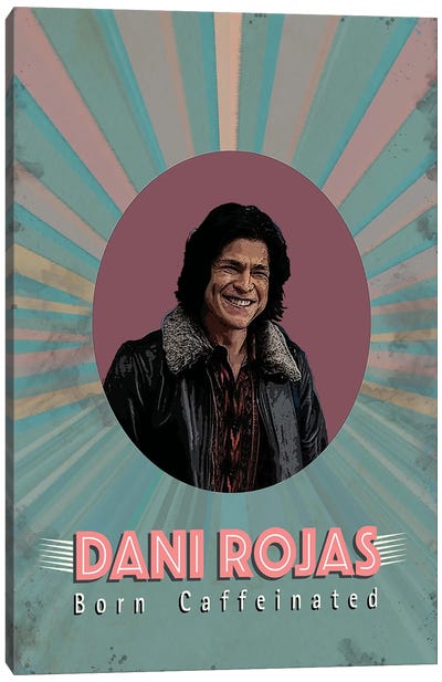 Born Caffeinated - Dani Rojas Canvas Art Print - Sitcoms & Comedy TV Show Art