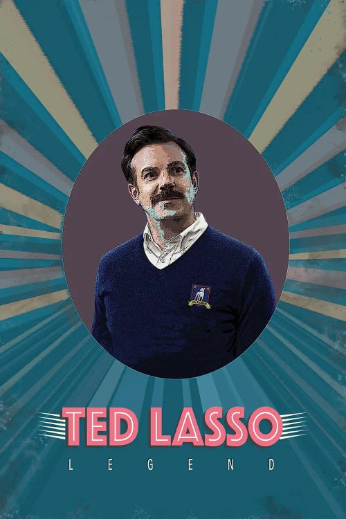 Legend - Ted Lasso