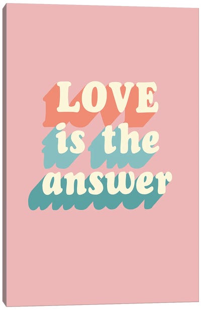 Love Is The Answer Canvas Art Print - Valentine's Day Art