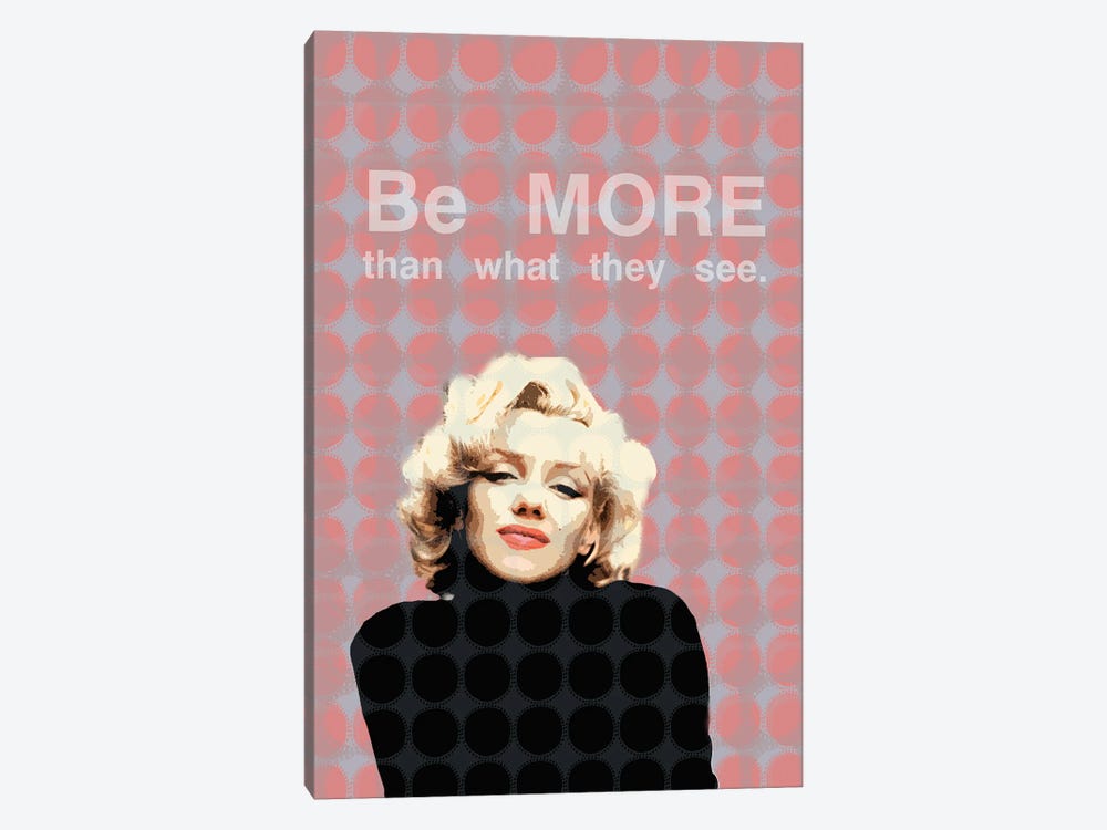 Marilyn Monroe - Be More Than What They See by Fanitsa Petrou 1-piece Canvas Art