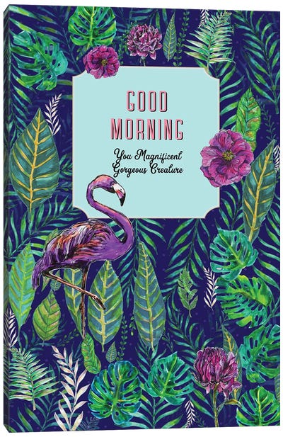 Good Morning - Pink Flamingo And Tropical Floral Canvas Art Print - Fanitsa Petrou