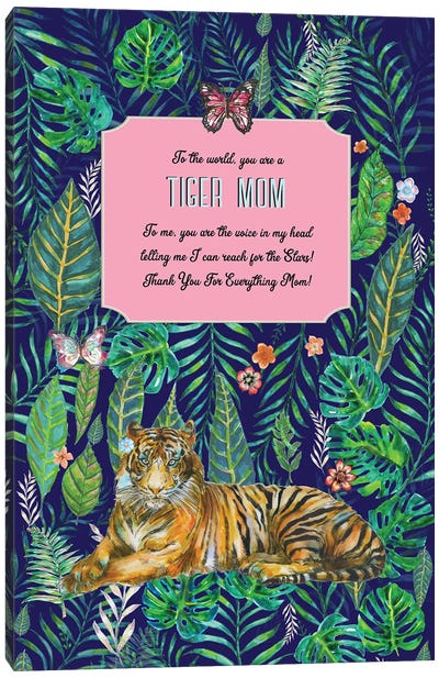 Tiger Mom - Mothers Day Gift Canvas Art Print - Fanitsa Petrou