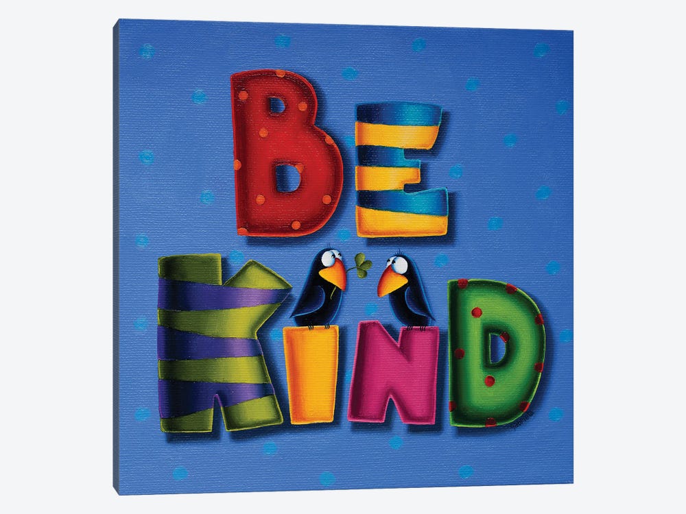 Be Kind by Gabriela Elgaafary 1-piece Art Print