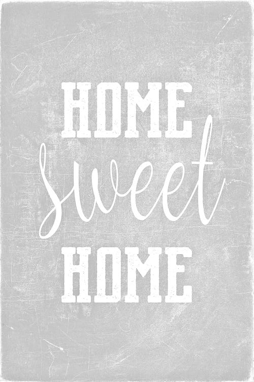 Home Sweet Home Light Grey