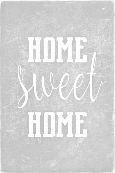 Home For The Holidays: Home Sweet Home Light Grey by Monika Strigel