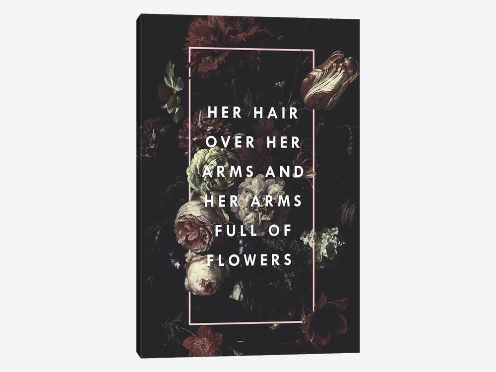 Arms Full Of Flowers by Galaxy Eyes 1-piece Canvas Wall Art