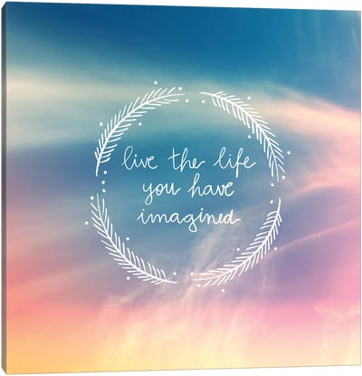 Life Imagined Canvas Art Print - New Year, New You!
