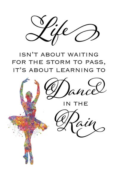 Kids Inspirational Art: Ballerina Quote Dance In Rain by Genefy Art