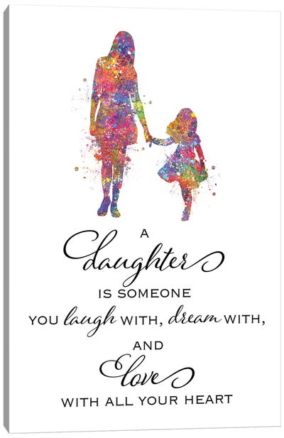 Mother Daughter Quote Canvas Art Print - Unconditional Love