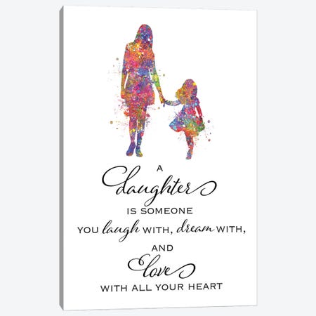 Mother Daughter Quote Canvas Print #GFA87} by Genefy Art Canvas Print