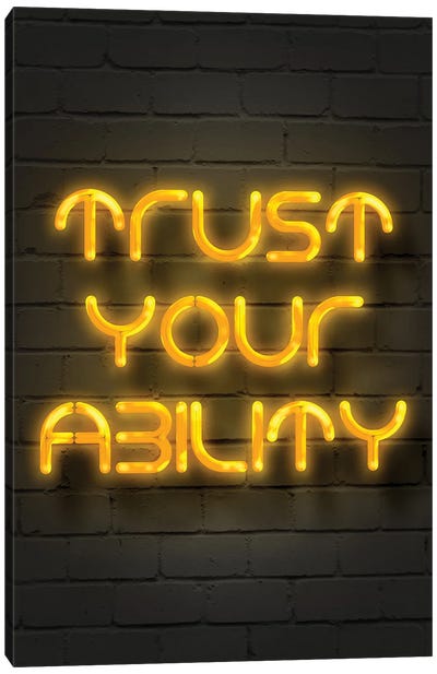 Trust Your Ability Canvas Art Print - Gab Fernando