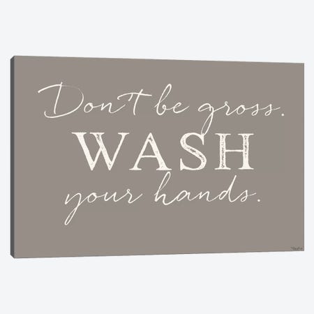 Wash Hands Canvas Print #GGL17} by Gigi Louise Canvas Artwork