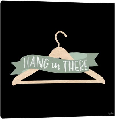 Hang In There Sage Canvas Art Print