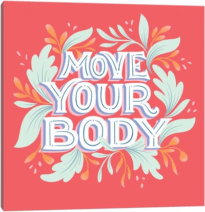 Move Your Body I Canvas Art Print