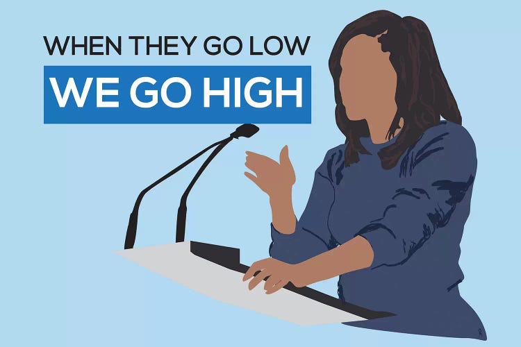 Michelle Obama - We Go High