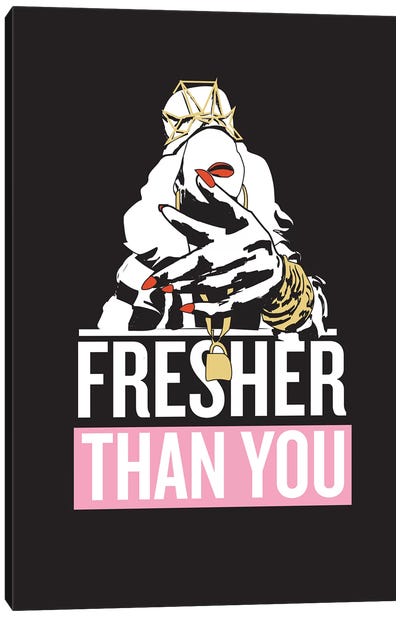 Yonce - Fresher Than You Canvas Art Print - Anti-Valentine's Day