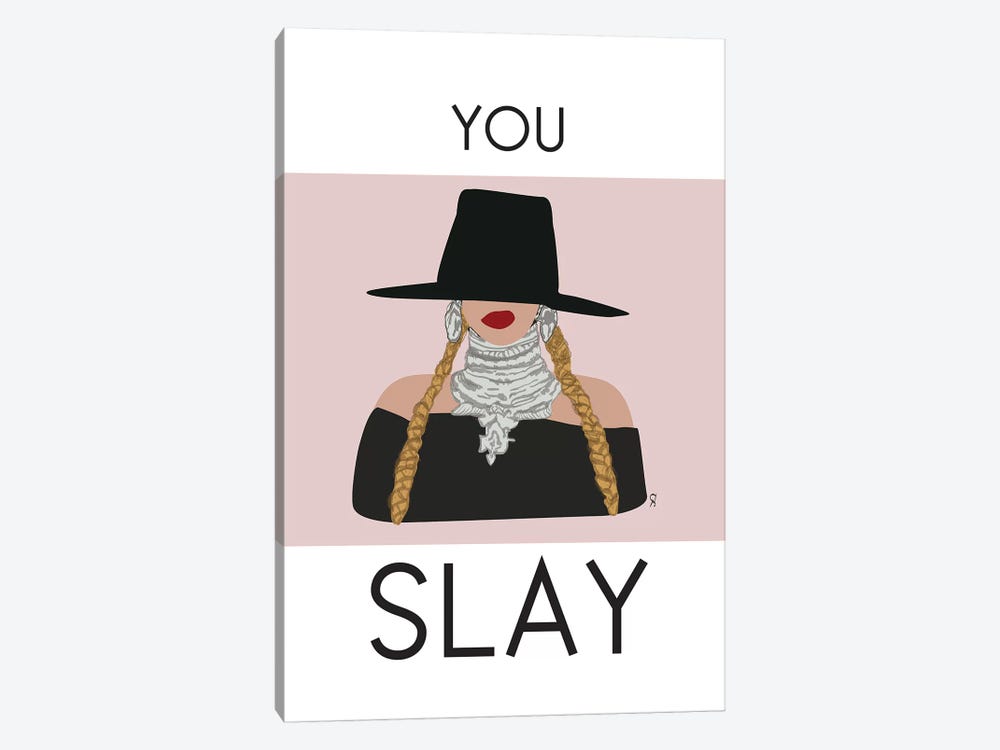 You Slay Beyonce Canvas Print By Gnodpop Icanvas