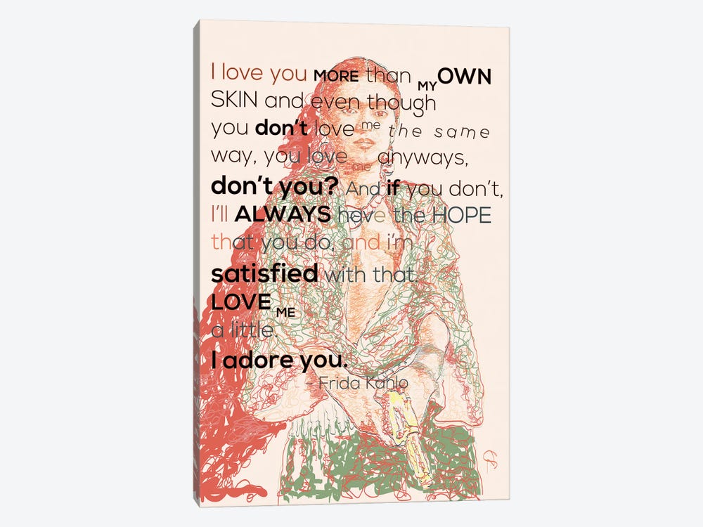 Frida Khalo - I Adore You by GNODpop 1-piece Art Print