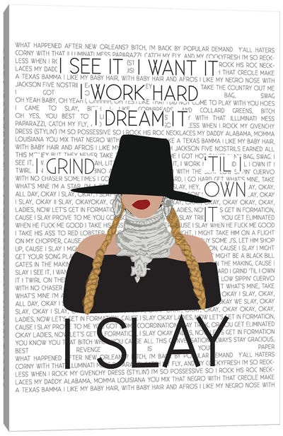 Slay Canvas Art Print - Quotes & Sayings Art