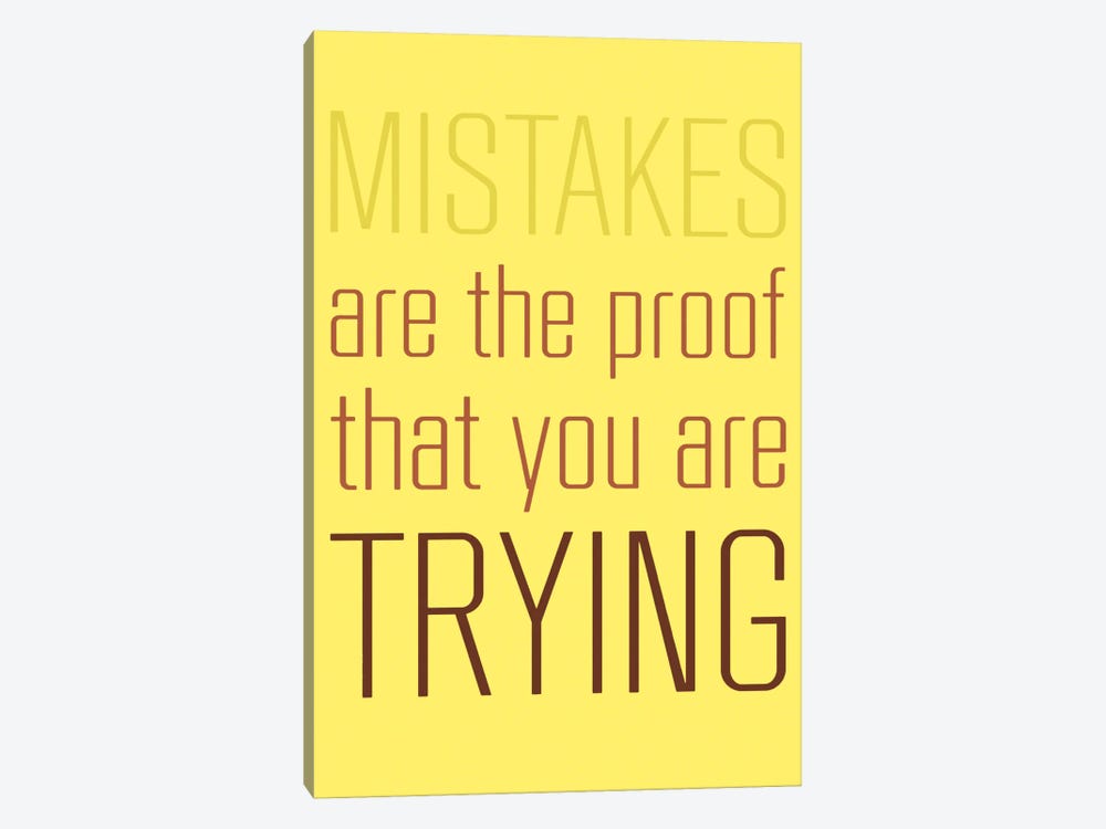 Mistakes Are The Proof by GraphINC 1-piece Canvas Print