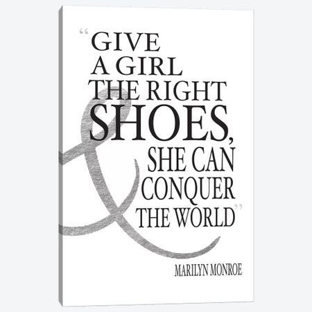 Give A Girl The Right Shoes, She Can Conquer The World Canvas Print #GRE14} by Amanda Greenwood Canvas Artwork