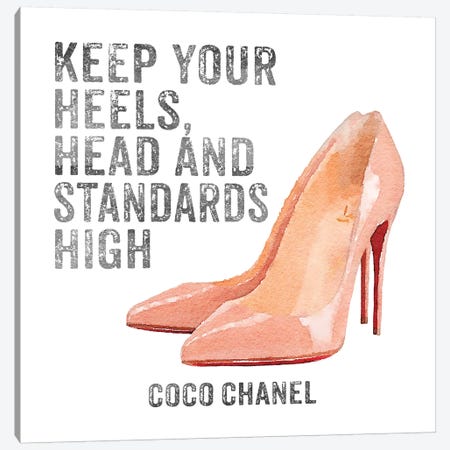 Keep Your Heels, Head & Standards High I Canvas Print #GRE15} by Amanda Greenwood Canvas Wall Art