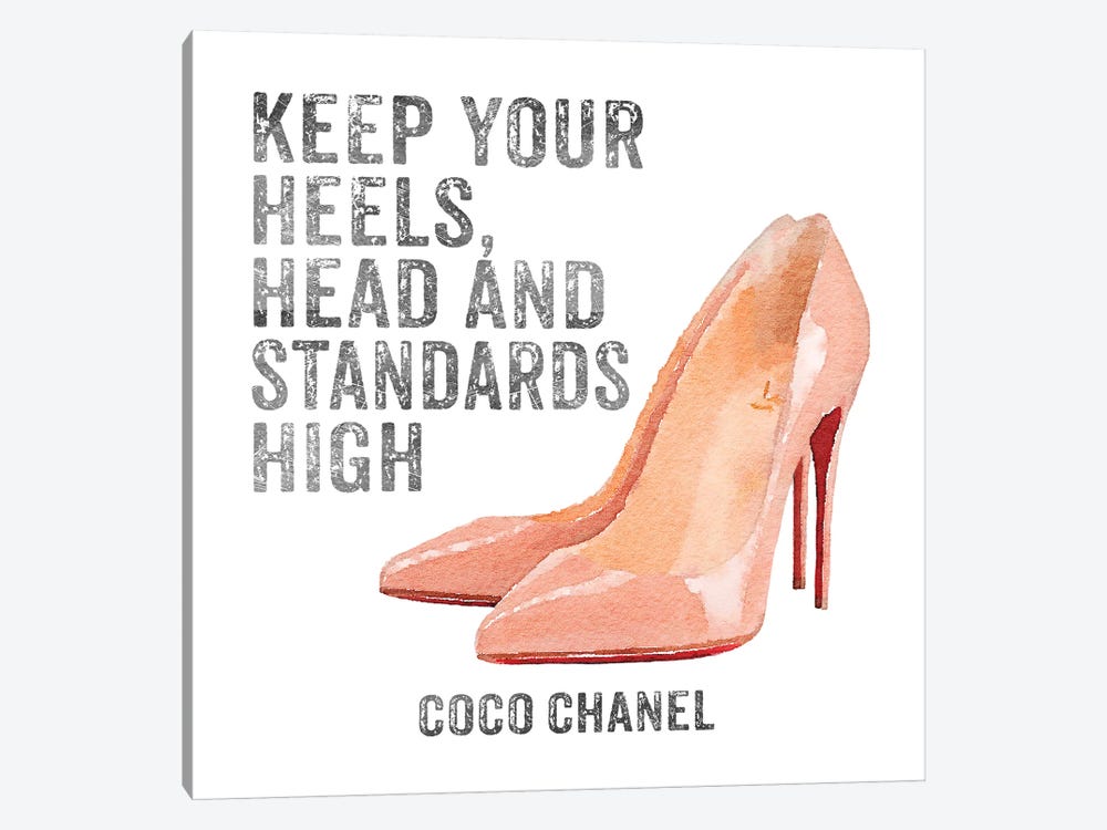 Keep Your Heels, Head & Standards High I by Amanda Greenwood 1-piece Canvas Art Print