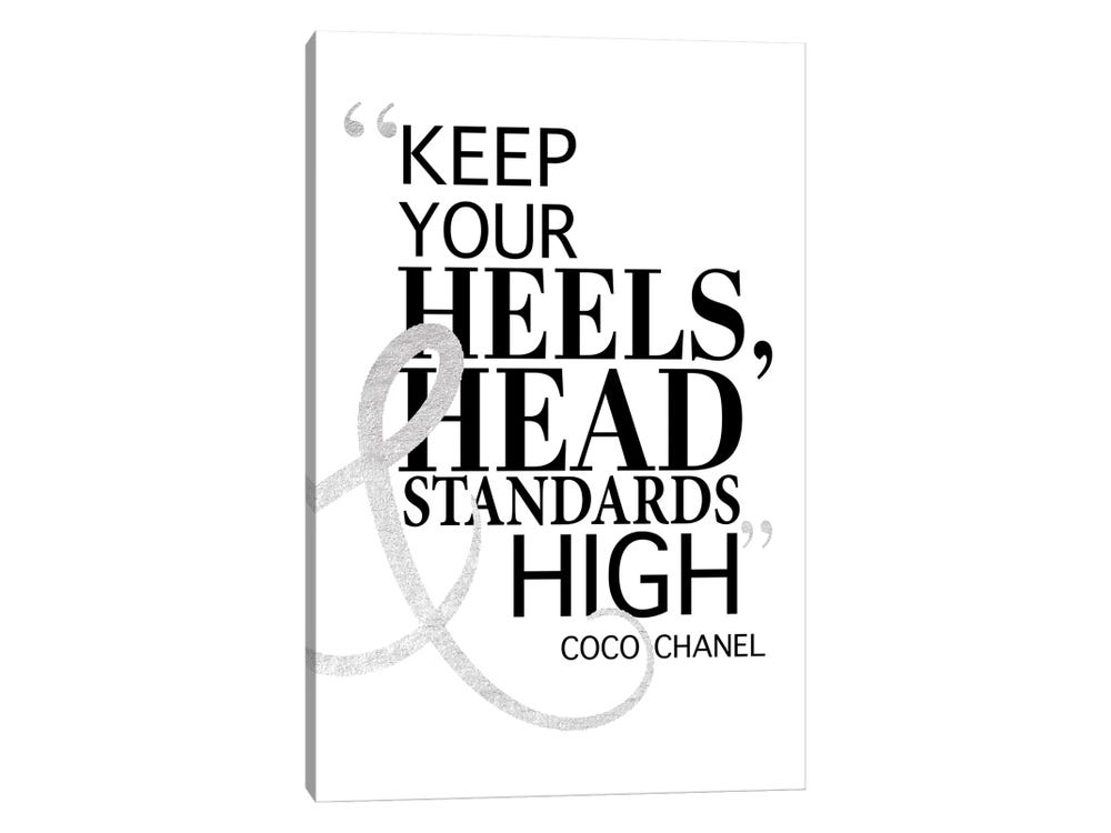 Amanda Greenwood Canvas Art Prints - Keep Your Heels, Head & Standards High II ( Inspirational & Motivational > Beauty art) - 60x40 in