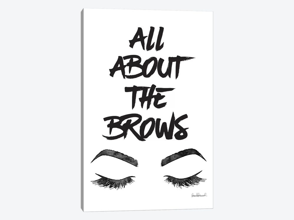 All About The Brows by Amanda Greenwood 1-piece Canvas Wall Art