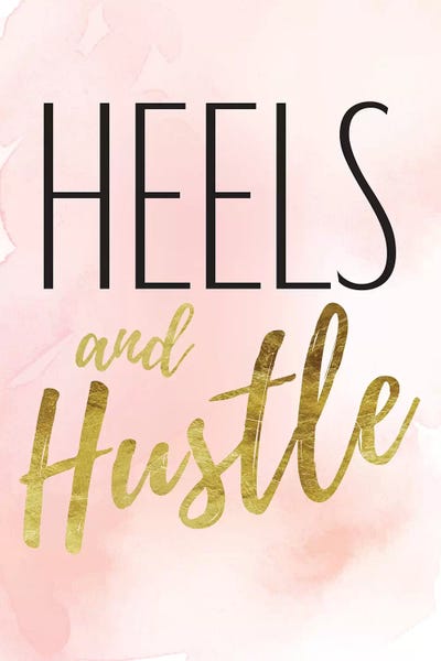 Black & Pink: Heels And Hustle In Black, Gold, Blush, & Pink by Amanda Greenwood
