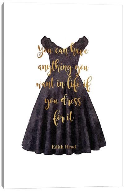 Black Dress Anything You Want Quote In Gold Canvas Art Print - Dress & Gown Art