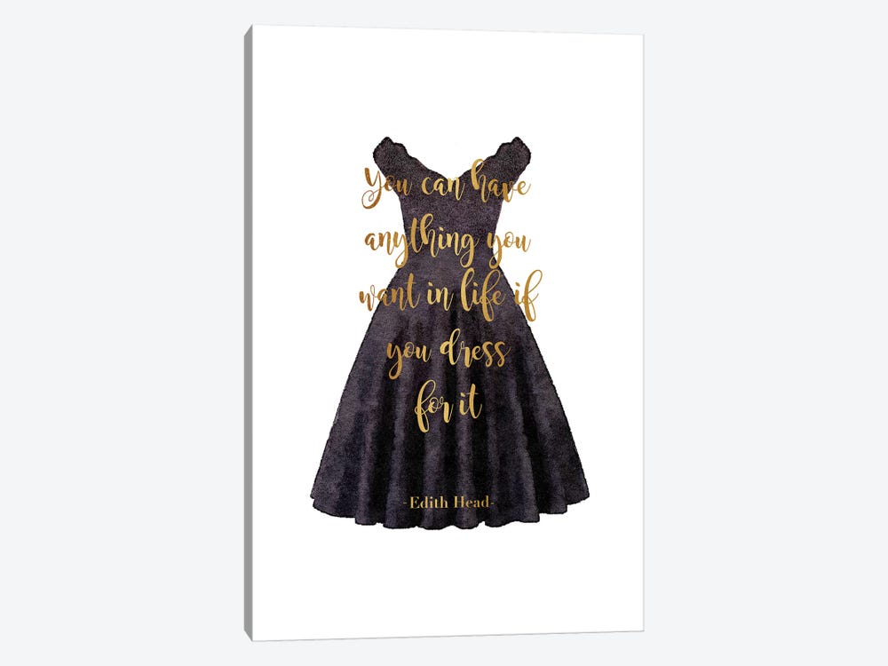 Black Dress Anything You Want Quote In Gold by Amanda Greenwood 1-piece Canvas Wall Art
