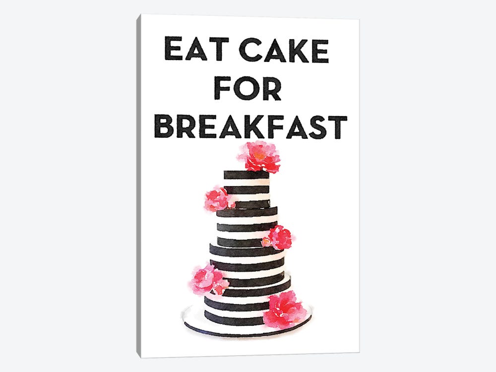 Eat Cake For Breakfast by Amanda Greenwood 1-piece Art Print