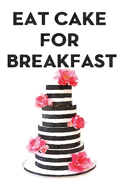 Amanda Greenwood: Eat Cake For Breakfast by Amanda Greenwood
