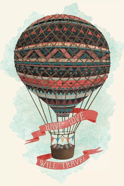 Hot Air Balloons: Have Love Will Travel by Laura Graves
